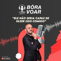 “Ele não seria capaz de fazer isso comigo”