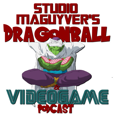 Studiomaguyvers Dragonball  Videogame Podcast