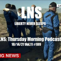 LNS: Thursday Morning Podcast 10/14/21 Vol.11 #189