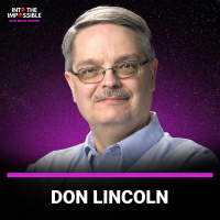 Don Lincoln: Did Einstein Waste The Last 30 Years of His Life? [Ep. 439]