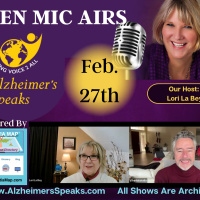 OPEN MIC on Alzheimers Speaks - Strategies When Caring