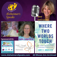 All is not lost! Inspiration for Alzheimer’s and Dementia Caregivers