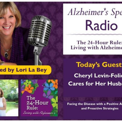 Alzheimers Speaks Radio - Lori La Bey