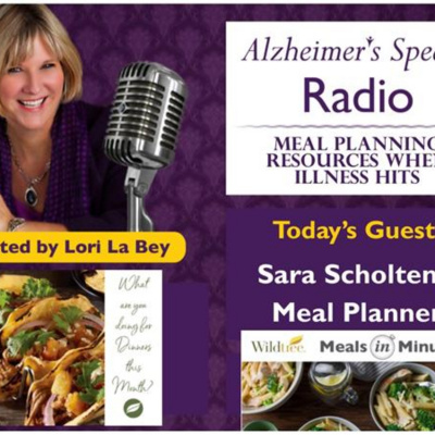 Alzheimers Speaks Radio - Lori La Bey