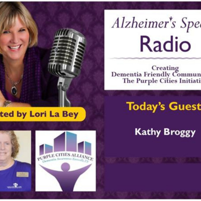 Alzheimers Speaks Radio - Lori La Bey