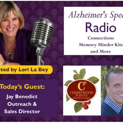 Alzheimers Speaks Radio - Lori La Bey