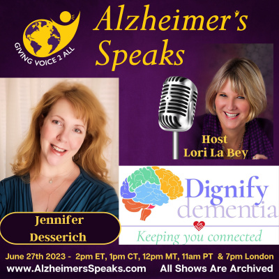 Alzheimers Speaks Radio - Lori La Bey