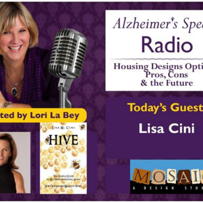 Alzheimers Speaks Radio - Lori La Bey