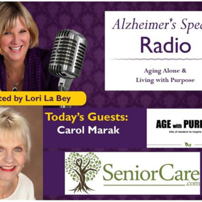 Alzheimers Speaks Radio - Lori La Bey