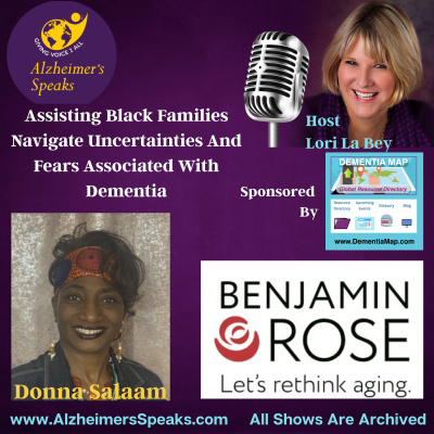 Alzheimers Speaks Radio - Lori La Bey