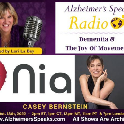 Alzheimers Speaks Radio - Lori La Bey
