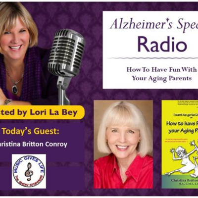 Alzheimers Speaks Radio - Lori La Bey