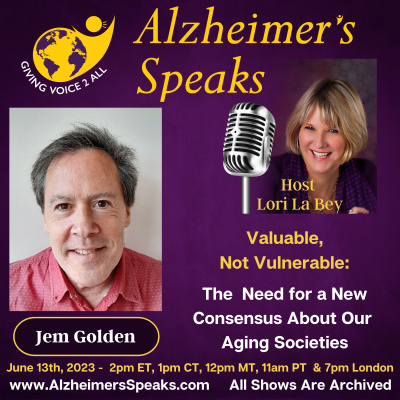 Alzheimers Speaks Radio - Lori La Bey