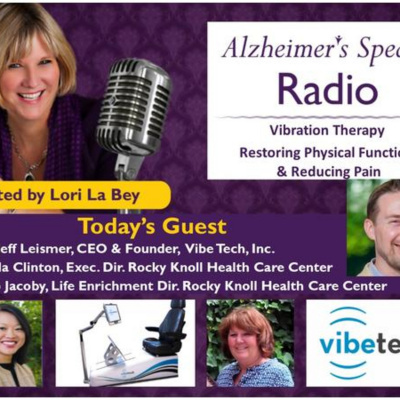 Alzheimers Speaks Radio - Lori La Bey