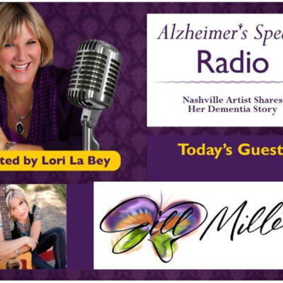 Alzheimers Speaks Radio - Lori La Bey