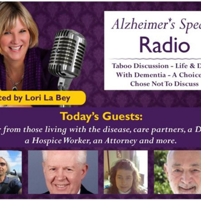 Alzheimers Speaks Radio - Lori La Bey