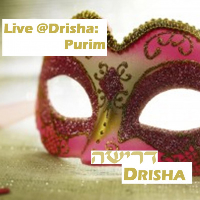 Live @ Drisha: Purim