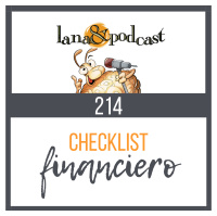Checklist Financiero para tener éxito Podcast #214