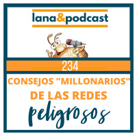 Consejos millonarios de las redes peligrosos #234