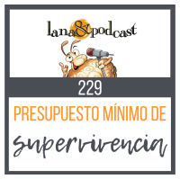 Presupuesto mínimo de supervivencia #229