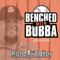 Benched with Bubba EP 328 - Bubba  the Bat Flip 62 Fantasy Baseball Outfield Preview PT1