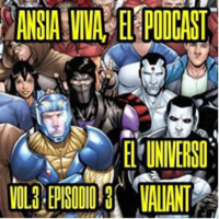 Ansia Viva Vol.3 - Episodio 3 – TODOS ERAN VALIENTES