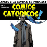 Ansia Viva Vol.2 - Episodio 11 – CÓMICS CATÓDICOS