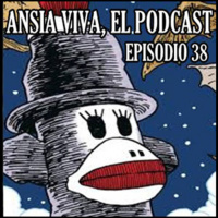 ANSIA VIVA episodio 38: MONKEYS ARE BACK IN TOWN (II)