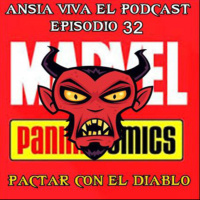 ANSIA VIVA episodio 32: PACTAR CON EL DIABLO