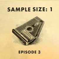 Episode 3: The Peoples Instrument