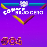 Cómics Bajo Cero 04 - La Guerra del infinito (Parte 2)
