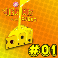 Viernes Con Queso 01 - Cancelación