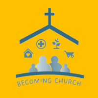 Becoming Church - Growing