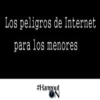 Los peligros de Internet para los menores de edad