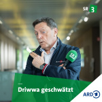 Sr 3 - Driwwa Geschwätzt