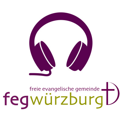 Feg Würzburg - Predigt Online