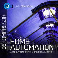 Home automation - automatyczne systemy zarządzania domem. 