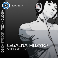 Legalna muzyka i słuchanie w sieci 