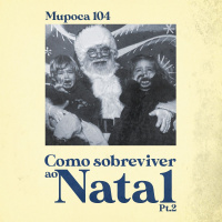Como sobreviver ao Natal - Parte 2