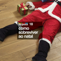 #018 - Como sobreviver ao Natal