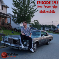 Majors Mess Hall - Episode 192 - Live From The Shitmobile!