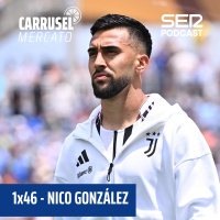 Carrusel Mercato | Lo que necesita el Atlético de Madrid para fichar a Nico González #46