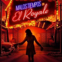 Malos tiempos en el Royale · Estrenos del 16 de Noviembre de 2018 - Episodio exclusivo para mecenas