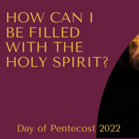How can I be filled with the Holy Spirit?