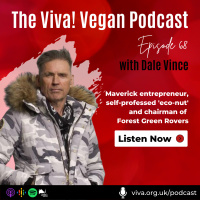#68 Dale Vince: Maverick entrepreneur, self-professed ‘eco-nut’ and chairman of Forest Green Rovers