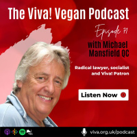 #71 Michael Mansfield QC: The king of human rights work, English barrister, head of chambers at Nexus Chambers and Viva! Patron
