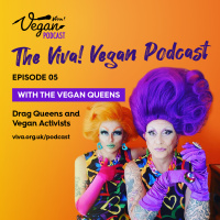 The Vegan Queens: The Vegan Queens are a drag act with a difference – they promote veganism alongside their unwavering commitment to equality for all