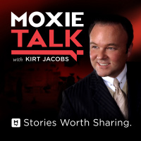 MoxieTalk with Kirt Jacobs Episode #18: Rowan Claypool
