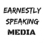 Earnestly Speaking Unfiltered!
