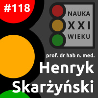 #118 - Henryk Skarżyński